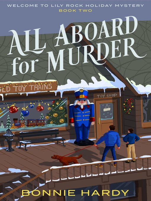 Title details for All Aboard for Murder by Bonnie Hardy - Available